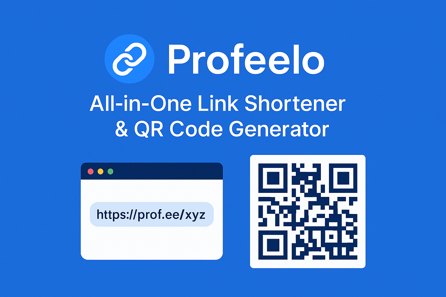 Profeelo – All-in-One Link Shortener & QR Code Generator